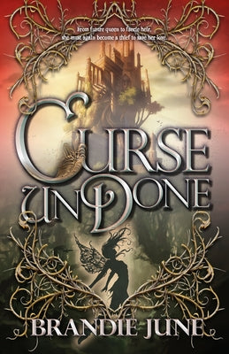 Curse Undone: Volume 2 by June, Brandie