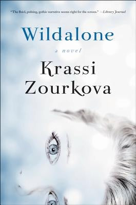 Wildalone by Zourkova, Krassi