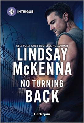 No Turning Back: A Suspenseful Military Romance by McKenna, Lindsay