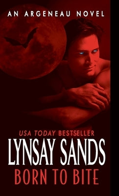 Born to Bite by Sands, Lynsay