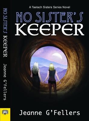 No Sister's Keeper by G'Fellers, Jeanne