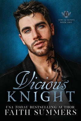 Vicious Knight: A Dark College Romance by Summers, Faith