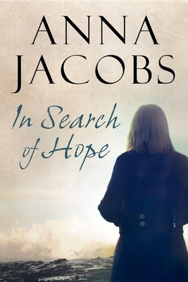 In Search of Hope by Jacobs, Anna