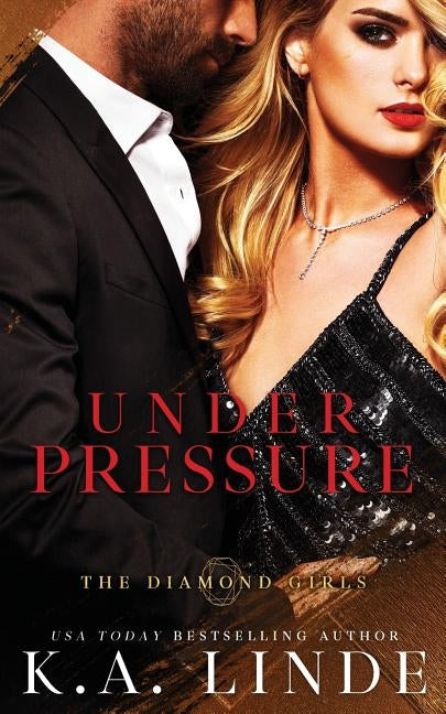 Under Pressure by Linde, K. A.