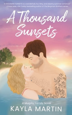 A Thousand Sunsets by Martin, Kayla