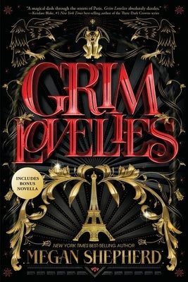 Grim Lovelies by Shepherd, Megan