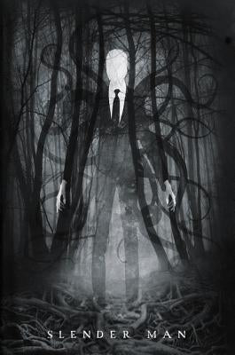 Slender Man by Anonymous