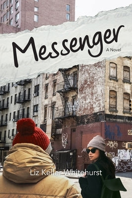 Messenger by Whitehurst, Liz Keller