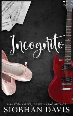 Incognito: Hardcover by Davis, Siobhan