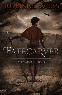 Fatecarver by Weiss, Robinne