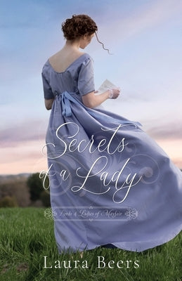 Secrets of a Lady: A Regency Romance by Beers, Laura