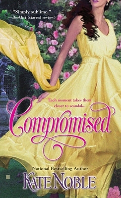 Compromised by Noble, Kate