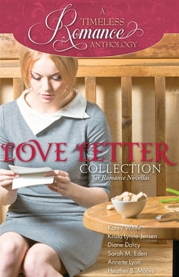 Love Letter Collection by Moore, Heather B.