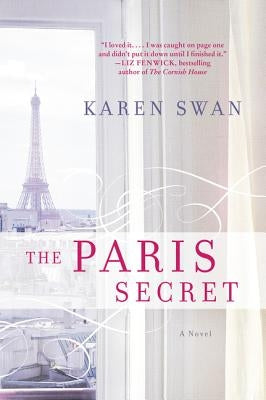 The Paris Secret by Swan, Karen