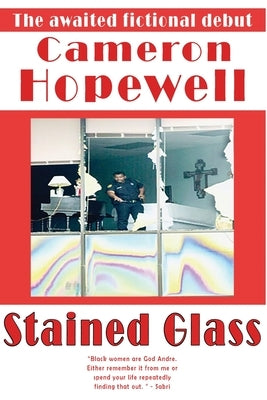 Stained Glass by Hopewell, Cameron