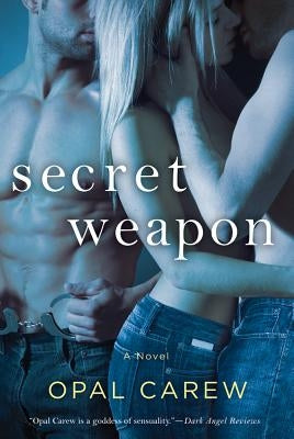 Secret Weapon by Carew, Opal