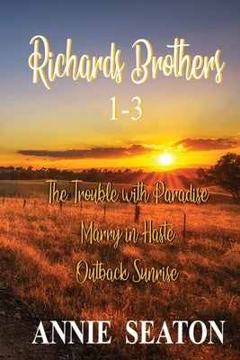 Richards Brothers 1-3 by Seaton, Annie