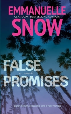 False Promises by Snow, Emmanuelle