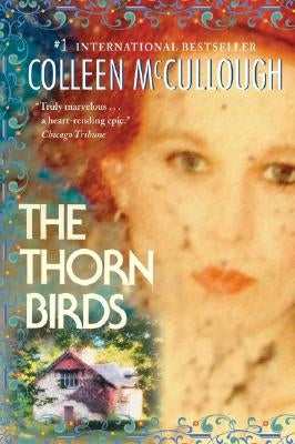 The Thorn Birds by McCullough, Colleen