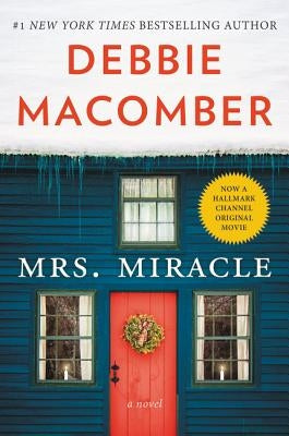 Mrs. Miracle by Macomber, Debbie