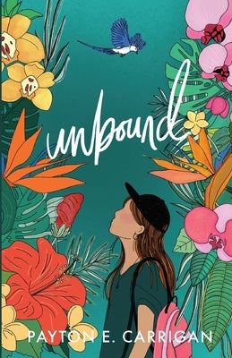 Unbound by Carrigan, Payton E.