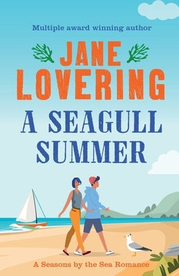 A Seagull Summer by Lovering, Jane