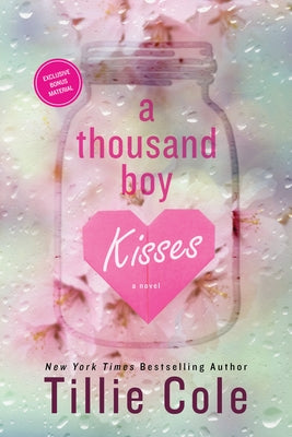 A Thousand Boy Kisses by Cole, Tillie