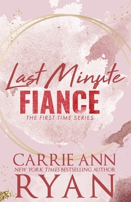 Last Minute Fianc? - Special Edition by Ryan, Carrie Ann