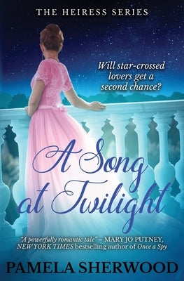 A Song at Twilight by Sherwood, Pamela