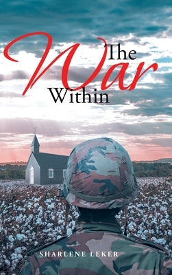 The War Within by Leker, Sharlene