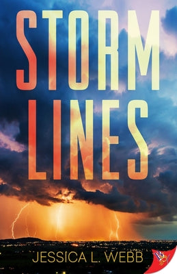 Storm Lines by Webb, Jessica L.