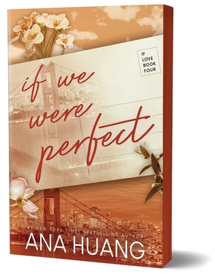 If We Were Perfect by Huang, Ana