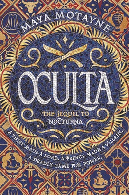 Oculta by Motayne, Maya