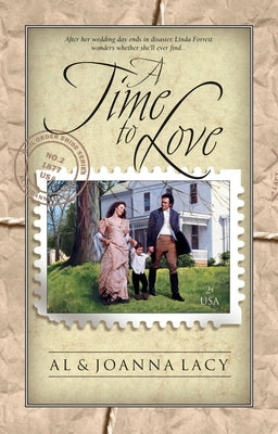 A Time to Love by Lacy, Al