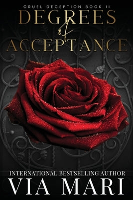 Degrees of Acceptance by Mari, Via