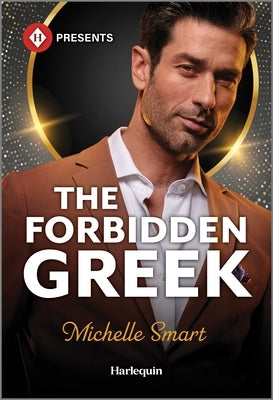 The Forbidden Greek: A Billionaire Romance Novel by Smart, Michelle