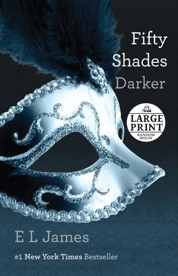 Fifty Shades Darker by James, E. L.