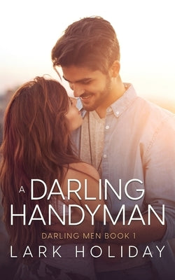 A Darling Handyman by Holiday, Lark