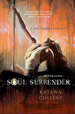 Soul Surrender by Collins, Katana