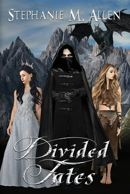 Divided Fates by Allen, Stephanie