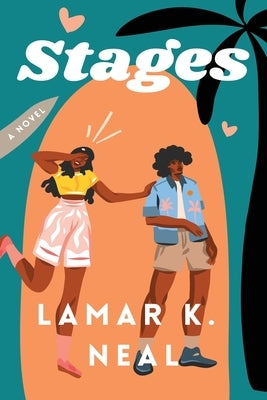 Stages by Neal, Lamar K.