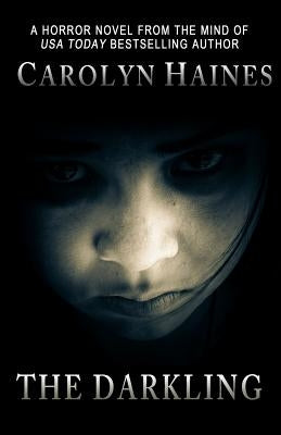 The Darkling by Haines, Carolyn