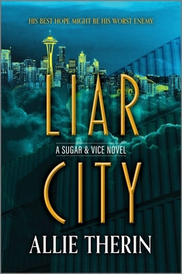 Liar City by Therin, Allie