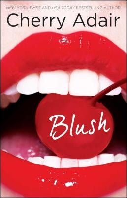 Blush by Adair, Cherry