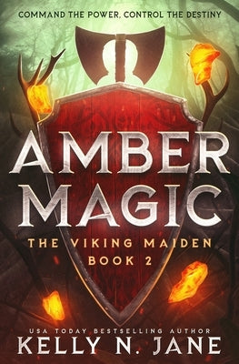 Amber Magic by Jane, Kelly N.