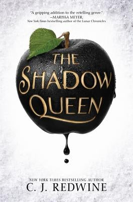 The Shadow Queen by Redwine, C. J.