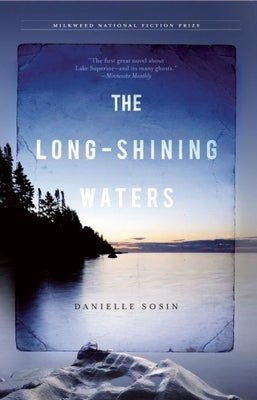 The Long-Shining Waters by Sosin, Danielle