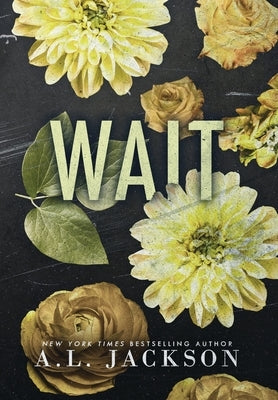 Wait (Hardcover) by Jackson, A. L.