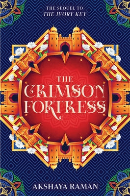 The Crimson Fortress by Raman, Akshaya