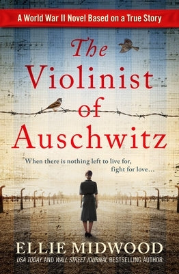 The Violinist of Auschwitz by Midwood, Ellie